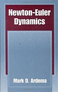 Newton-Euler Dynamics (Hardcover, 2005)
