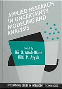 Applied Research in Uncertainty Modeling and Analysis (Hardcover, 2005)