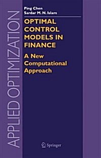 Optimal Control Models in Finance: A New Computational Approach (Hardcover, 2005)