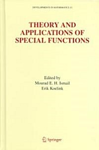 Theory and Applications of Special Functions: A Volume Dedicated to Mizan Rahman (Hardcover, 2005)