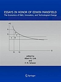 Essays in Honor of Edwin Mansfield: The Economics of R&d, Innovation, and Technological Change (Paperback)