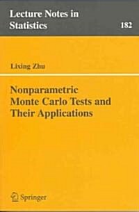 Nonparametric Monte Carlo Tests And Their Applications (Paperback)