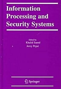 Information Processing and Security Systems (Hardcover)