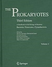 The Prokaryotes: Vol. 4: Bacteria: Firmicutes, Cyanobacteria (Hardcover, 3, 2006)