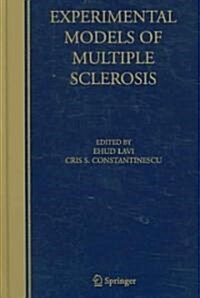 Experimental Models Of Multiple Sclerosis (Hardcover)