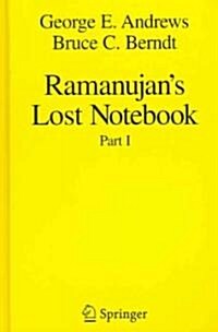 Ramanujans Lost Notebook: Part I (Hardcover, 2005)