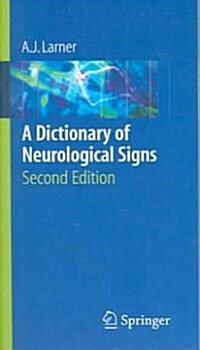 A Dictionary of Neurological Signs (Paperback, 2)