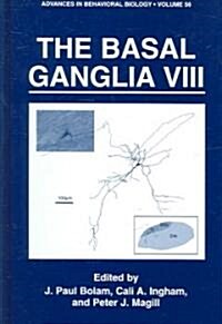 The Basal Ganglia VIII (Hardcover, 2005)