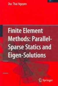 Finite-element methods : parallel-sparse statics and Eigen-solutions