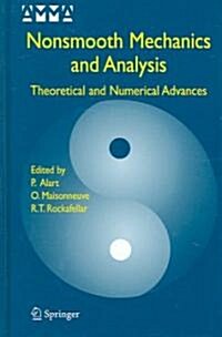 Nonsmooth Mechanics and Analysis: Theoretical and Numerical Advances (Hardcover, 2006)