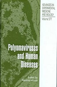 Polyomaviruses And Human Diseases (Hardcover)