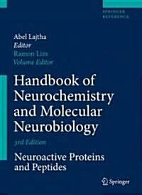Handbook of Neurochemistry and Molecular Neurobiology: Neuroactive Proteins and Peptides (Hardcover, 3)