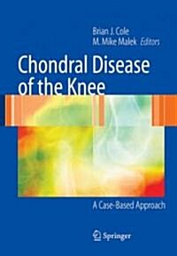 Chondral Disease of the Knee (Hardcover, 1st)