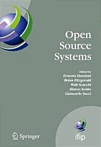 Open Source Systems: Ifip Working Group 2.13 Foundation on Open Source Software, June 8-10, 2006, Como, Italy (Hardcover, 2006)