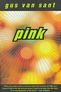 Pink (Paperback, Reprint)