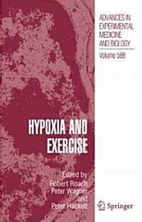 Hypoxia and Exercise (Hardcover, 2007)