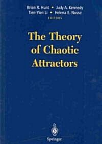 The Theory of Chaotic Attractors (Hardcover)