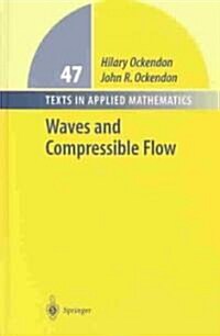Waves and Compressible Flow (Hardcover)