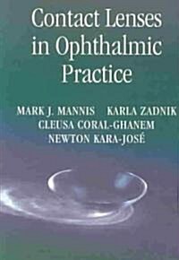 Contact Lenses in Ophthalmic Practice (Paperback, 2004)