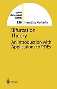 Bifurcation Theory: An Introduction with Applications to Pdes (Hardcover)