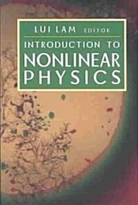 Introduction to Nonlinear Physics (Paperback)