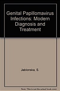 Genital Papillomavirus Infections (Hardcover)