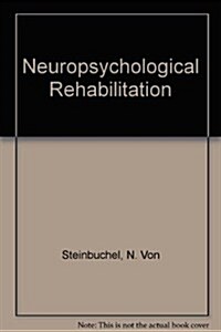 Neuropsychological Rehabilitation (Paperback)