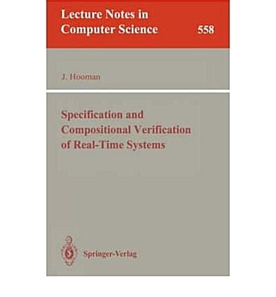 Specification and Compositional Verification of Real-Time Systems (Paperback)