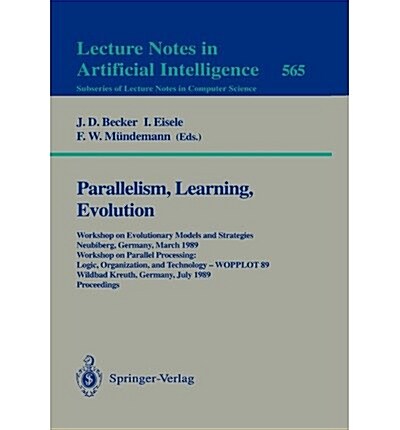 Parallelism, Learning, Evolution (Paperback)