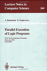 Parallel Execution of Logic Programs (Paperback)