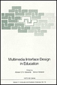 Multimedia Interface Design in Education (Hardcover)