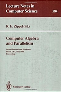 Computer Algebra and Parallelism (Paperback)