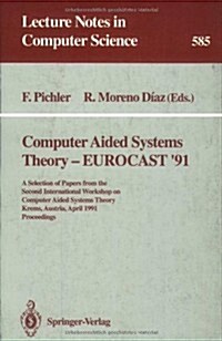 Computer Aided Systems Theory-Eurocast 91 (Paperback)