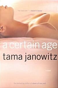 A Certain Age (Paperback)