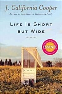 Life is Short But Wide (Hardcover, Deckle Edge)