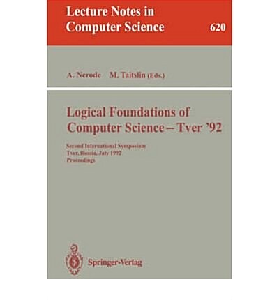 Logical Foundations of Computer Science--Tver 92 (Paperback)