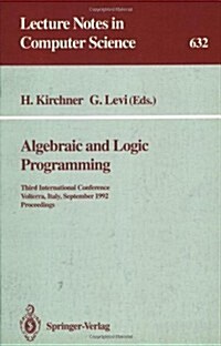 Algebraic and Logic Programming (Paperback)