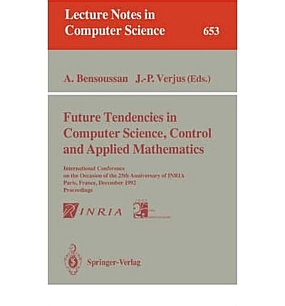 Future Tendencies in Computer Science, Control and Applied Mathematics (Paperback)