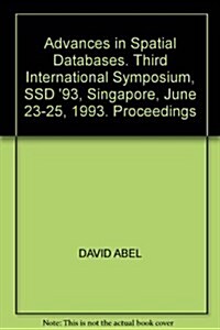 Advances in Spatial Databases (Paperback)