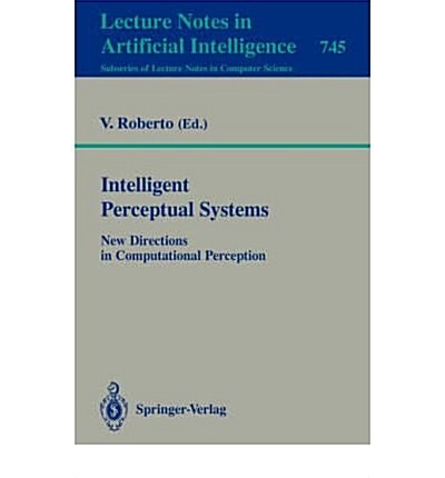 Intelligent Perceptual Systems (Paperback)