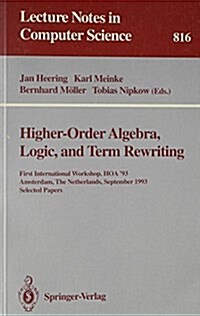 Higher-Order Algebra, Logic, and Term Rewriting (Paperback)