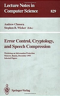 Error Control, Cryptology, and Speech Compression (Paperback)