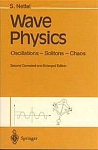 Wave Physics (Paperback, 2nd, Enlarged, Subsequent)