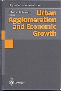Urban Agglomeration and Economic Growth (Hardcover)