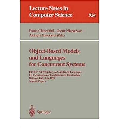 Object-Based Models and Languages for Concurrent Systems (Paperback)