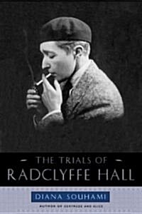 Trials of Radclyffe Hall (Paperback)