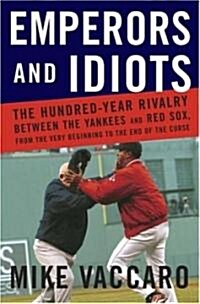 Emperors and Idiots (Hardcover)