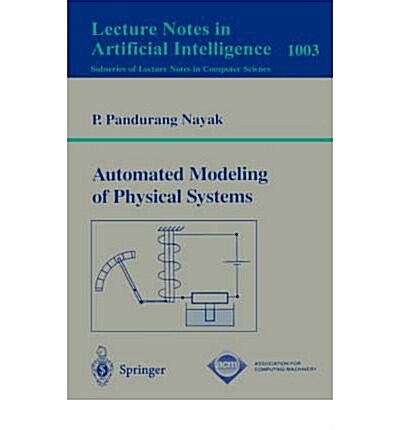 Automated Modelling of Physical Systems (Paperback)
