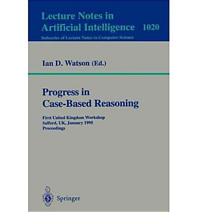 Progress in Case-Based Reasoning (Paperback)