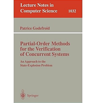 Partial-Order Methods for the Verification of Concurrent Systems (Paperback)